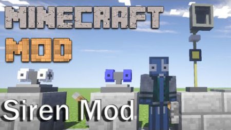  Siren  Minecraft 1.7.10