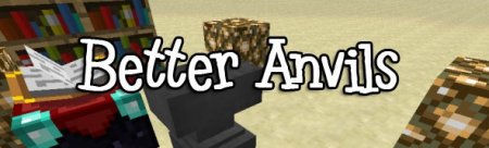  Better Anvils  Minecraft 1.7.10