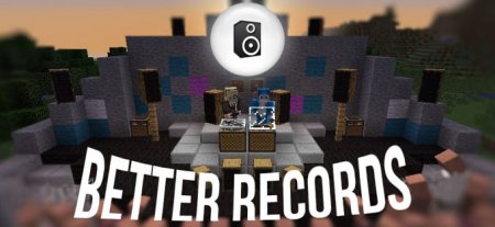  Better Records  Minecraft 1.7.10