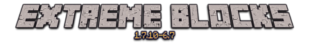  Extreme Blocks  Minecraft 1.7.10