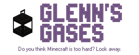  Glenn's Gases  Minecraft 1.7.10