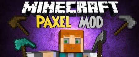  Paxel  Minecraft 1.7.10