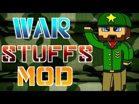  WarStuff  Minecraft 1.7.10