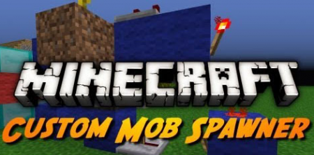  Custom Mob Spawner  Minecraft 1.7.10