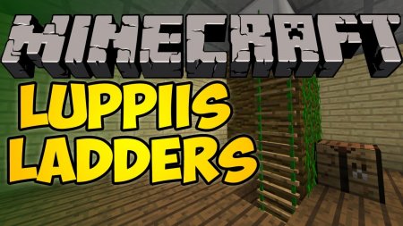  Luppii's Ladders  Minecraft 1.7.10