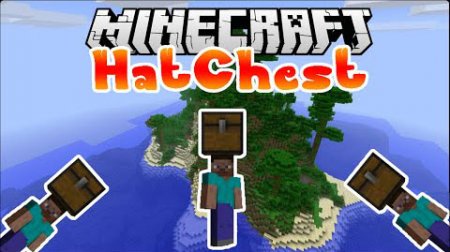  HatChest  Minecraft 1.7.10