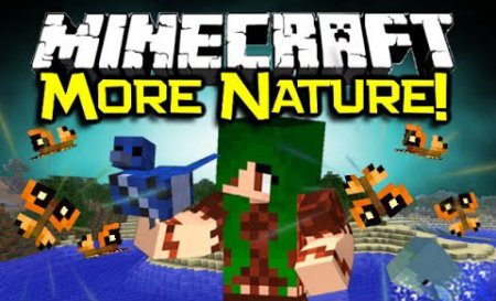  ore Nature (Animals+)   Minecraft 1.7.10