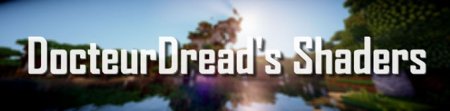  DocteurDreads Shaders  Minecraft 1.8