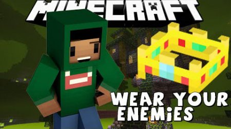  Wear Your Enemies  Minecraft 1.7.10