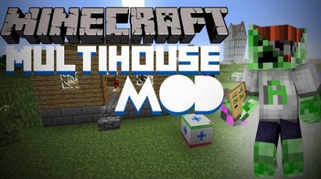  MultiHouse  Minecraft 1.7.10