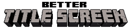  Better Title Screen  Minecraft 1.8