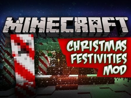  Christmas Festivities  Minecraft 1.7.10