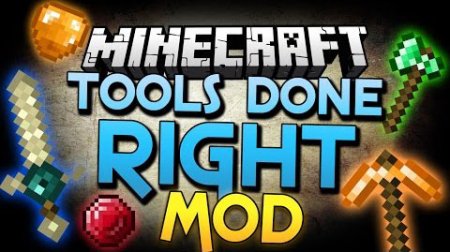  Tools done right  Minecraft 1.7.10