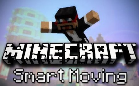  Smart Moving  Minecraft 1.8