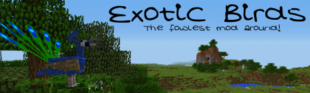  Exotic Birds  Minecraft 1.8