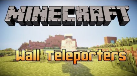  Wall Teleporters  Minecraft 1.7.10
