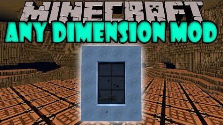  Any Dimension  Minecraft 1.7.10