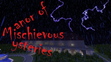  Manor of Mischievous Mysteries  Minecraft