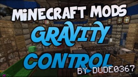  Gravity Control  Minecraft 1.8