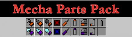  Flans Mecha Parts Pack  Minecraft 1.8