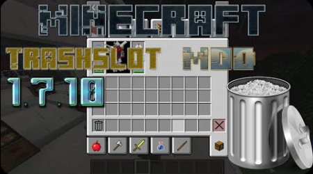  TrashSlot  Minecraft 1.7.10