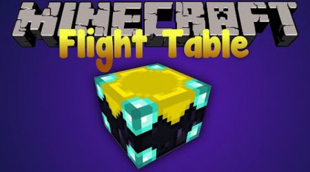  Flight Table  Minecraft 1.8