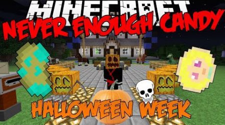  Never Enough Candy  Minecraft 1.7.10