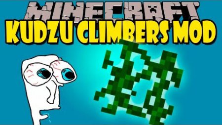  Kudzu Climbers  Minecraft 1.8