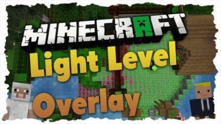  Light Level Overlay Reloaded  Minecraft 1.8