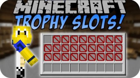  Trophy Slots  Minecraft 1.8.8