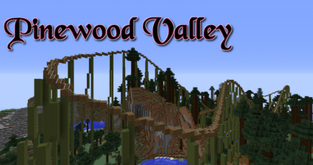  Pinewood Valley  Minecraft