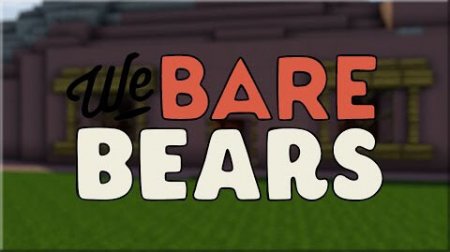  We Bare Bears  Minecraft 1.7.10
