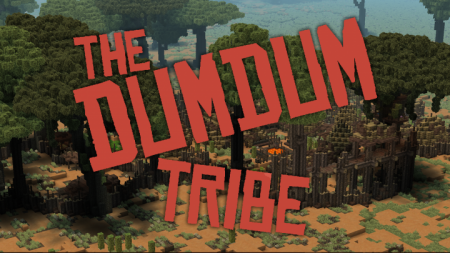  The DumDum Tribe  Minecraft