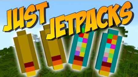  Just Jetpacks  Minecraft 1.9