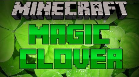  Magic Clover  Minecraft 1.9