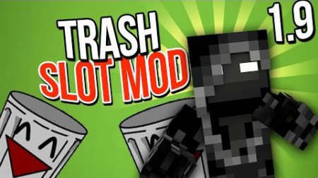  TrashSlot  Minecraft 1.9