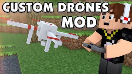  Custom Drones  Minecraft 1.8.9