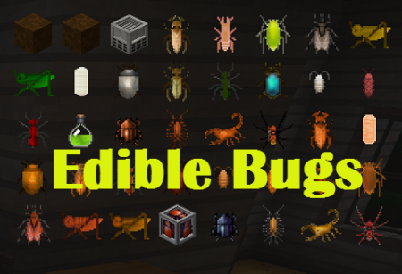  Edible Bugs  Minecraft 1.9.4