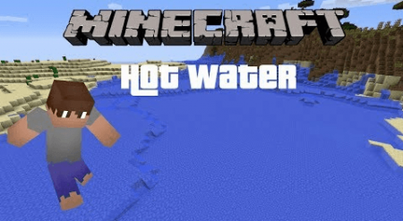  Hot Water  Minecraft 1.9.4