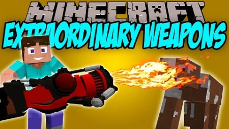  Extraordinary Weapons  Minecraft 1.10.2