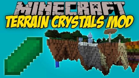  Terrain Crystals  Minecraft 1.10.2