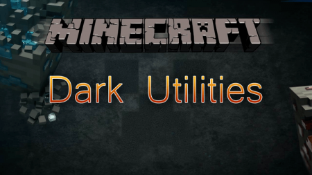  Dark Utilities  Minecraft 1.9.4