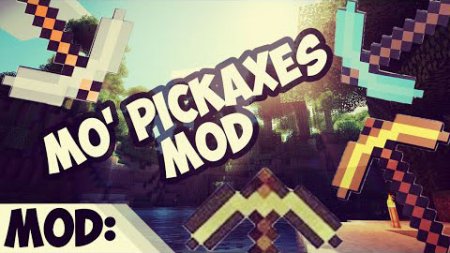  Mo Pickaxes  Minecraft 1.11.2