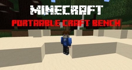  Portable Craft Bench  Minecraft 1.10.2