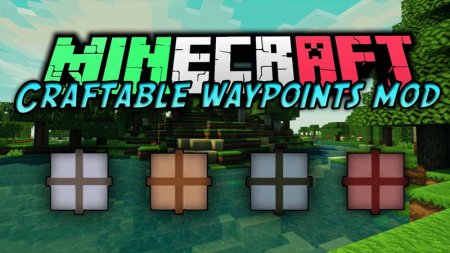  Craftable Waypoints  Minecraft 1.10.2