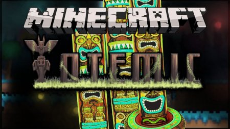  Totemic  Minecraft 1.10.2