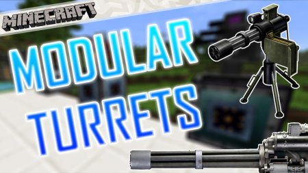  OpenModularTurrets  Minecraft 1.10.2