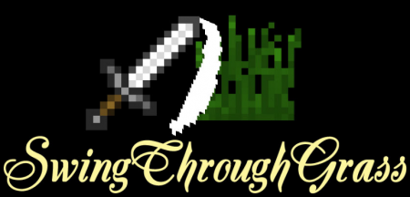  SwingThroughGrass  Minecraft 1.10.2