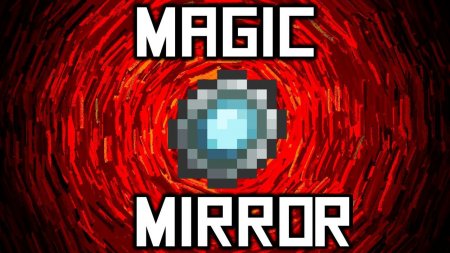  Magic Mirror  Minecraft 1.11.2