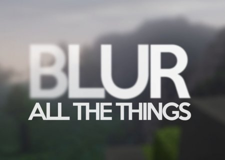  Blur  Minecraft 1.10.2